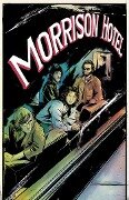 Morrison Hotel: Graphic Novel - Leah Moore, The Doors, Z2 Comics