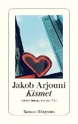 Cover-Bild zum Titel 'Kismet' von 'Jakob Arjouni'