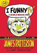 Cover-Bild zum Titel 'I Funny TV' von 'James Patterson, Chris Grabenstein'