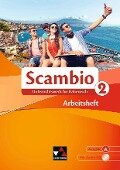Scambio A. Arbeitsheft 2 - Michaela Banzhaf, Isabella Maurer, Stephanie Nonn, Martin Stenzenberger, Antonio Bentivoglio