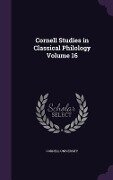 Cornell Studies in Classical Philology Volume 16 - 