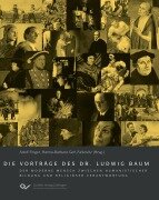Cover-Bild zum Titel 'Die Vorträge des Dr. Ludwig Baum. Der moderne Mensch zwischen humanistischer Bildung und religiöser Verantwortung' von 'Hanna-Barbara Gerl-Falkovitz, Adolf Finger'
