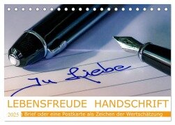 Lebensfreude Handschrift (Tischkalender 2025 DIN A5 quer), CALVENDO Monatskalender - W. W. Voßen Herzog von Laar am Rhein