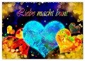 Liebe macht bunt (Wandkalender 2024 DIN A2 quer), CALVENDO Monatskalender - Dusanka Djeric