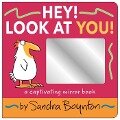 Hey! Look at You! - Sandra Boynton