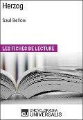 Herzog de Saul Bellow - Encyclopaedia Universalis