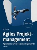 Agiles Projektmanagement - Jörg Preußig