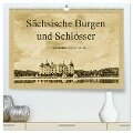 Sächsische Burgen und Schlösser (hochwertiger Premium Wandkalender 2024 DIN A2 quer), Kunstdruck in Hochglanz - Gunter Kirsch