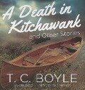 A Death in Kitchawank and Other Stories - 