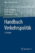 Handbuch Verkehrspolitik - 
