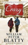 Crazy - William Peter Blatty