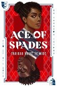 Ace of Spades - Faridah Àbíké-Íyímídé