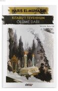 Cover-Bild zum Titel 'Kitabut Tevehhum - Ölüme Dair' von 'Haris El-Muhasibi'