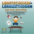 Cover-Bild zum Titel 'Lerntechniken & Lernmethoden. Gute Noten ohne Büffeln' von 'Gregor Kraft'
