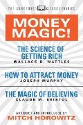 Money Magic! (Condensed Classics) - Wallace D. Wattles, Joseph Murphy, Claude M. Briston, Mitch Horowitz