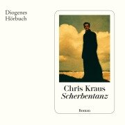 Cover-Bild zum Titel 'Scherbentanz' von 'Chris Kraus'