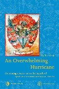 An Overwhelming Hurricane - Rig-'dzin rdo-rje (Martin J Boord), Martin J (Rig-'dzin rdo-rje) Boord, Rigdzin Godem, Padmasambhava, S¿a¯kya bzang-po