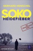 Cover-Bild zum Titel 'SoKo Heidefieber' von 'Gerhard Henschel'