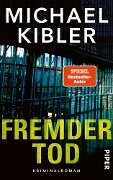 Cover-Bild zum Titel 'Fremder Tod' von 'Michael Kibler'
