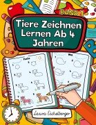 Cover-Bild zum Titel 'Tiere Zeichnen Lernen Ab 4 Jahren' von 'Laura Eichelberger'