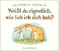 Cover-Bild zum Titel 'Weißt du eigentlich, wie lieb ich dich hab?' von 'Sam McBratney, Anita Jeram'