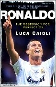 Ronaldo - 2013 Edition - Luca Caioli