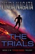 Cover-Bild zum Titel 'The Trials (The Red Trilogy, #2)' von 'Linda Nagata'