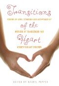 Cover-Bild zum Titel 'Transitions of the Heart' von ''
