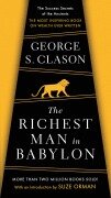 The Richest Man in Babylon - George Samuel Clason