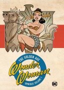Cover-Bild zum Titel 'Wonder Woman Golden Age Omnibus Vol. 1 (New Edition)' von 'William Moulton Marston'