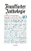 Frankfurter Anthologie 40 - 