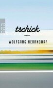 Cover-Bild zum Titel 'Tschick' von 'Wolfgang Herrndorf'