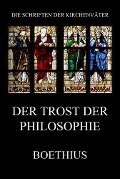 Der Trost der Philosophie - Boethius