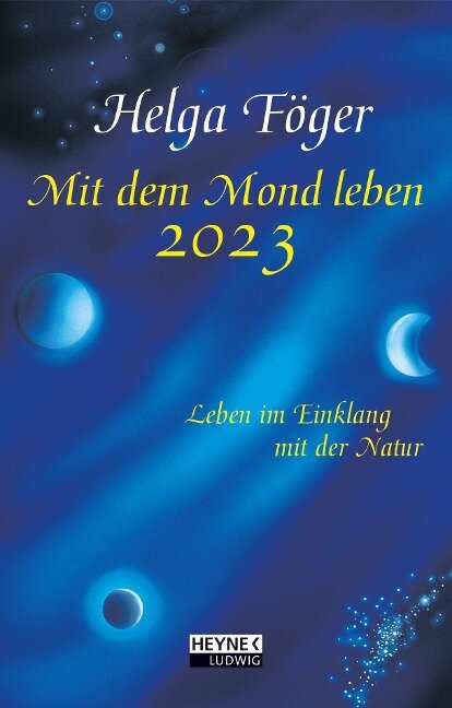 Mit dem Mond leben 2023 - Helga Föger