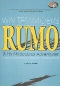 Rumo & His Miraculous Adventures: A Novel in Two Books - Walter Moers