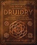 Cover-Bild zum Titel 'The Book of Druidry' von 'Kristoffer Hughes'