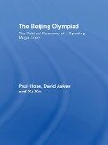 Cover-Bild zum Titel 'The Beijing Olympiad' von 'Paul Close, Xu Xin, David Askew'
