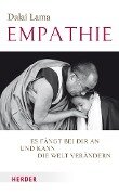 Empathie - Es fängt bei dir an und kann die Welt verändern - Dalai Lama