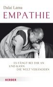 Empathie - Es fängt bei dir an und kann die Welt verändern - Dalai Lama