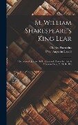 M. William Shakespeare's King Lear - Peter Augustin Daniel, Charles Praetorius