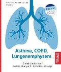 Asthma, COPD, Lungenemphysem - Rainer Dierkesmann, Sonja Kaiser