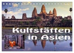 Kultstätten in Asien (Tischkalender 2026 DIN A5 quer), CALVENDO Monatskalender - Joern Stegen