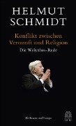Konflikt zwischen Vernunft und Religion - Helmut Schmidt