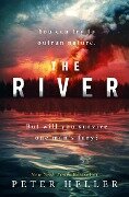 The River - Peter Heller