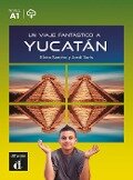 Un viaje fantástico a Yucatán - Elvira Sancho, Jordi Surís