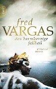 Das barmherzige Fallbeil - Fred Vargas