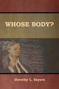 Cover-Bild zum Titel 'Whose Body?' von 'Dorothy L. Sayers'