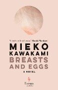 Breasts and Eggs - Mieko Kawakami