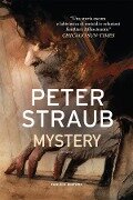 Cover-Bild zum Titel 'Mystery' von 'Peter Straub'