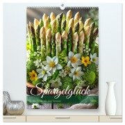 Spargelglück - von der Ernte bis zum Genuss (hochwertiger Premium Wandkalender 2026 DIN A2 hoch), Kunstdruck in Hochglanz - Claudia Schimmack